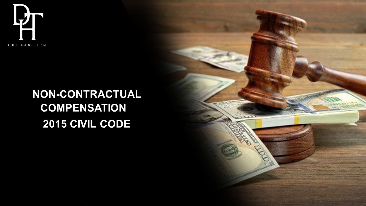 REGULATION ABOUT LIABLITY FOR NON-CONTRACTUAL DAMAGE ACCORDING TO 2015 CIVIL CODE