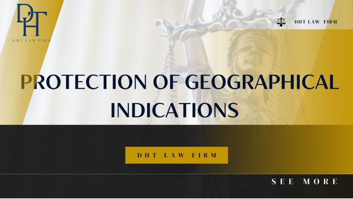 PROTECTION OF GEOGRAPHICAL INDICATIONS